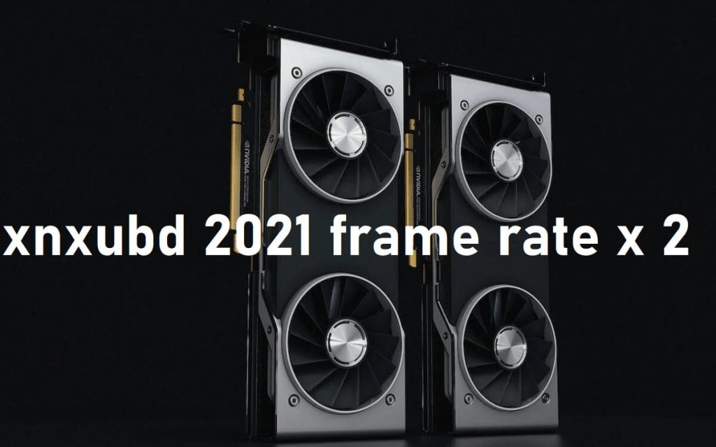 Getting Started with Xnxubd 2021