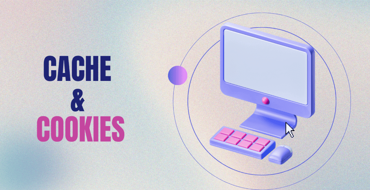 How to Clear Cache and Cookies on Windows 10, 11 PC
